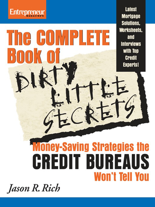 Title details for Complete Book of Dirty Little Secrets From the Credit Bureaus by Jason Rich - Available